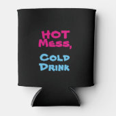 Hete puinhoop, koude Drink - blik & flessenkoeler Blikjeskoeler (Voorkant)