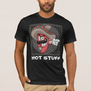 HETE STUFF GRAPPIG MEXICAANS PEPPER HOTTIE T-SHIRT