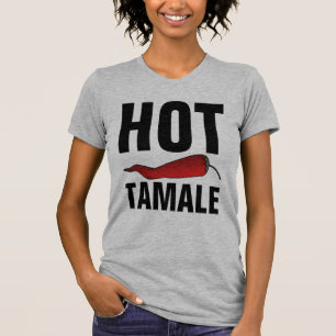 HETE TAMALE T-Shirts