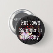 Hete zomer in de stad ronde button 5,7 cm (Voorkant /achterkant)