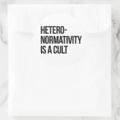 Hetero-normaliteit is een sekte ronde sticker (Tas)