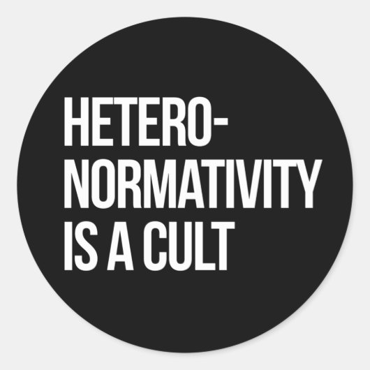 Hetero-normaliteit is een sekte ronde sticker (Voorkant)