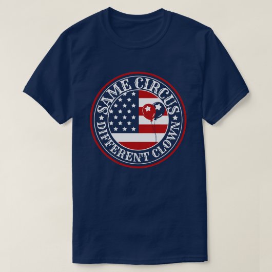 Hetzelfde Circus Verschillende Clown USA T-shirt (Design voorkant)