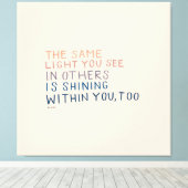 Hetzelfde licht - Inspirerend aanmoedigend citaat Canvas Afdruk (Insitu (Houten vloer))