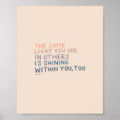Hetzelfde licht - Inspirerend aanmoedigend citaat Poster (Voorkant)