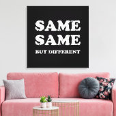 HETZELFDE MAAR VERSCHILLEND CANVAS AFDRUK (Insitu (Woonkamer))