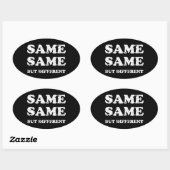 HETZELFDE MAAR VERSCHILLEND OVALE STICKER (Vel)