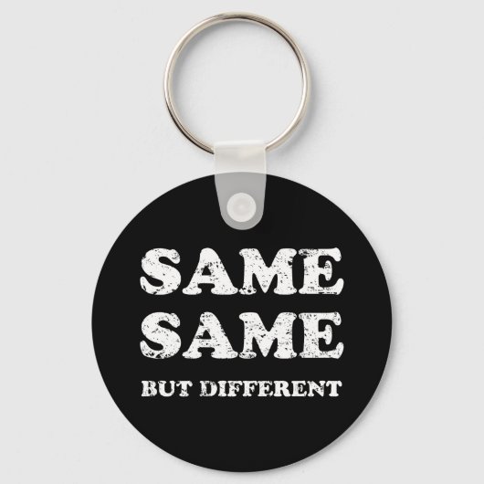 HETZELFDE MAAR VERSCHILLEND SLEUTELHANGER (Voorkant)