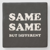 HETZELFDE MAAR VERSCHILLEND STENEN ONDERZETTER (Voorkant)