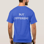 HETZELFDE MAAR VERSCHILLEND T-SHIRT (Achterkant)