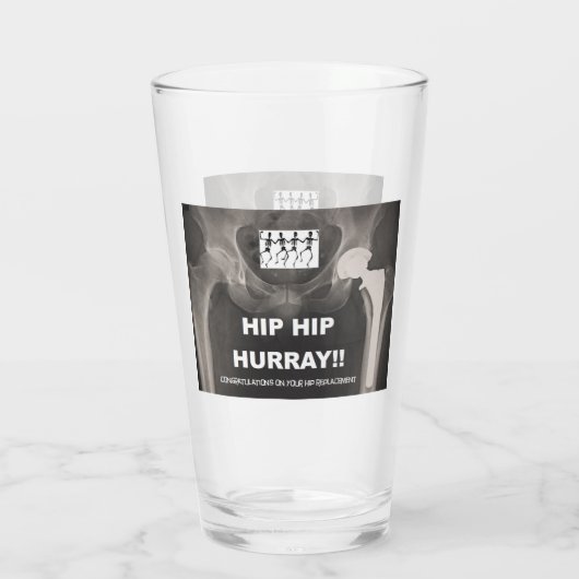 Heup Hurray voor uw Hip-vervanging. Glas (Achterkant)