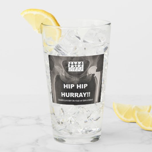 Heup Hurray voor uw Hip-vervanging. Glas (Voorkant ijs)