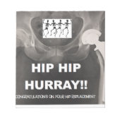 Heup Hurray voor uw Hip-vervanging Notitieblok (Voorkant)