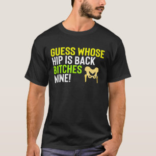 Heup vervanging chirurgie herstel krijgen snel de t-shirt