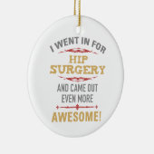 Heupchirurgie herstel Humor Keramisch Ornament (Rechts)