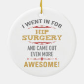 Heupchirurgie herstel Humor Keramisch Ornament (Achterkant)