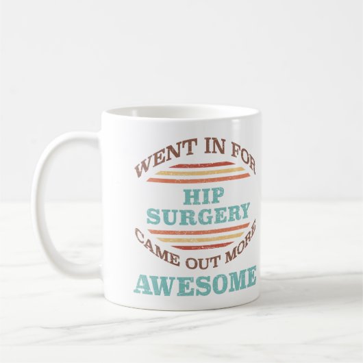 Heupchirurgie herstel Humor Koffiemok (Links)
