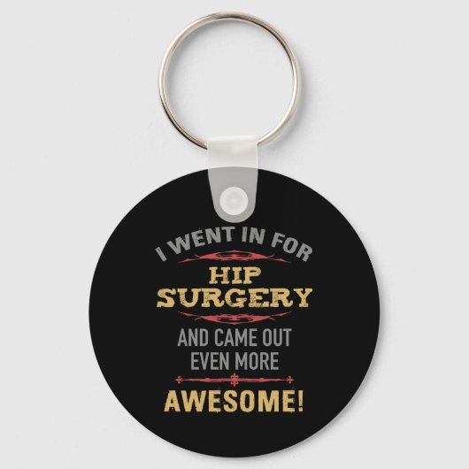 Heupchirurgie herstel Humor Sleutelhanger (Voorkant)