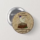 Heupkuikens, knop ronde button 5,7 cm (Voorkant /achterkant)