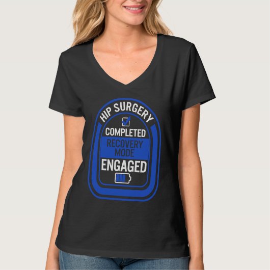 Heupvervangende operatie Voltooide herstelmethode T-shirt (Voorkant)