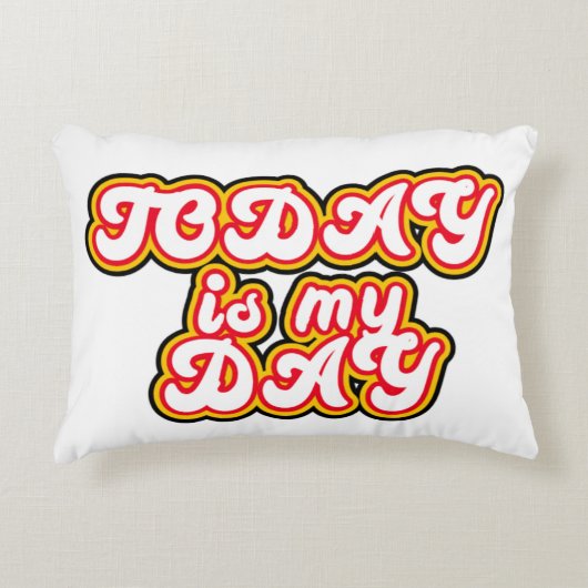 Heute ist mein Tag Accent Kussen (Voorkant)