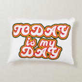 Heute ist mein Tag Accent Kussen (Achterkant)