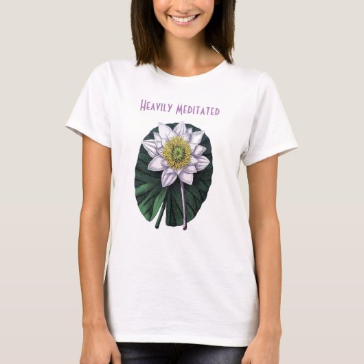 Hevig Gemediteerde Grappige Lotus T-shirt (Voorkant)
