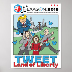 Hexagon 2018: Tweet Land of Liberty Poster