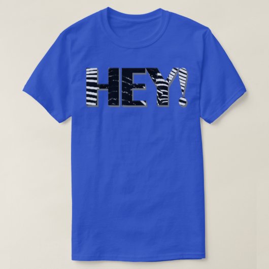 HEY 1 T-SHIRT (Design voorkant)
