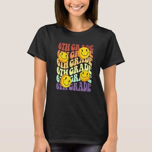 hey 6th sixth grade teacher Back To School Retro s T-shirt (Voorkant)