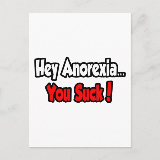 Hey Anorexia... je bent klote! Briefkaart (Voorkant)