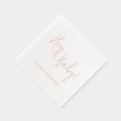 Hey Baby Gepersonaliseerde naam Modern Script Folie Servetten (Rechts)