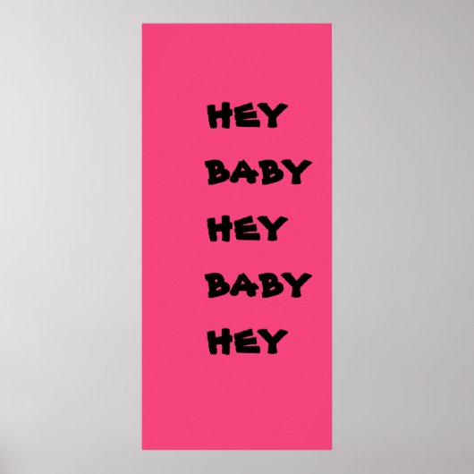 hey baby poster (Voorkant)