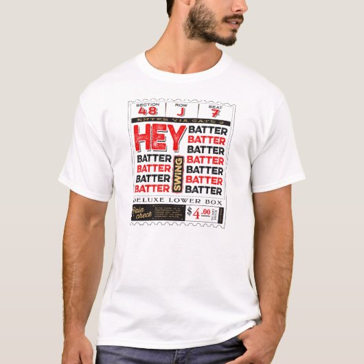Hey Batter Batter Batter T-shirt (Voorkant)