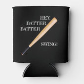 Hey Batter Batter Swing Blikjeskoeler (Voorkant)