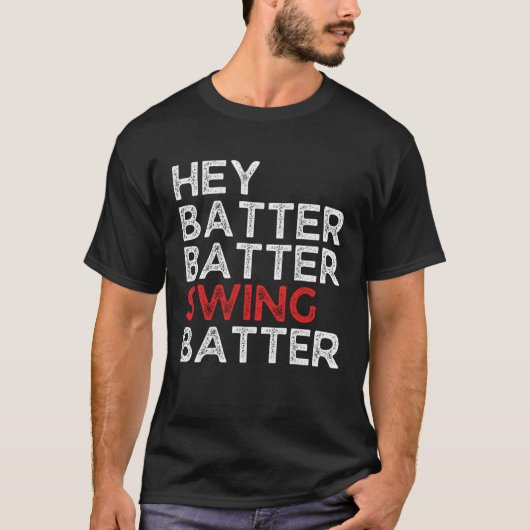 Hey Batter Swing Batter Honkbal Pitcher T-shirt (Voorkant)
