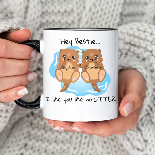 Hey Bestie Als Geen Otter Gepersonaliseerde Vriend Mok