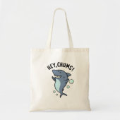 Hey Chums Funny Toothy Shark Pun Tote Bag (Voorkant)