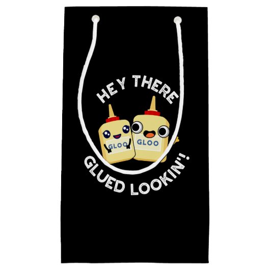 Hey Daar Gelijmd Kijken Grappig Liefde Pun Donker  Klein Cadeauzakje (Voorkant)