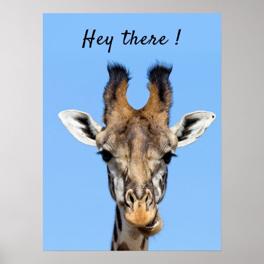 Hey daar grappige foto van de Giraffe met tekst Poster (Voorkant)