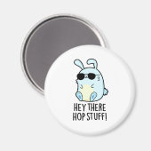 Hey daar Hop Stuff Funny Hot Rabbit Pun Magneet (Voorkant / Achterkant)