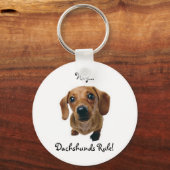 "Hey... Dachshunds Rule!" Sleutelhanger (Voorkant)
