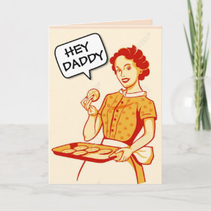 HEY DADDY RETRO FUNNY WENSKAARTEN BLANK KAART