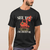 Hey Dirt Zie je later Excavator Boy 4 T-shirt (Voorkant)