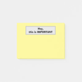 Hey, dit is BELANGRIJK (Geel) Post-it® Notes