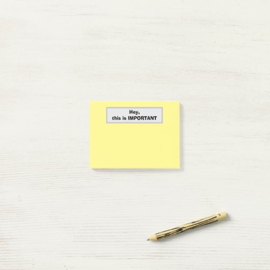 Hey, dit is BELANGRIJK (Geel) Post-it® Notes (Op bureau)