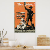 "Hey Fellows!" ~ Wereldoorlog 1. Poster (Keuken)