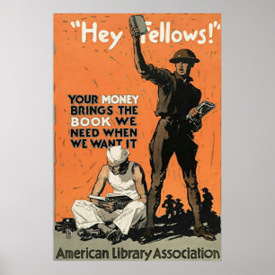 "Hey Fellows!" ~ Wereldoorlog 1. Poster