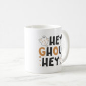 Hey Ghoul Hey Coffee Mok (Voorkant rechts)