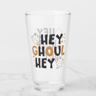 Hey Ghoul Hey Drink bril Glas